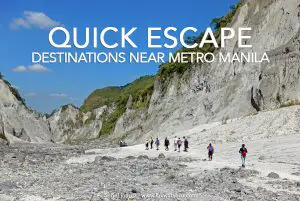 Quick Destinations Near Manila