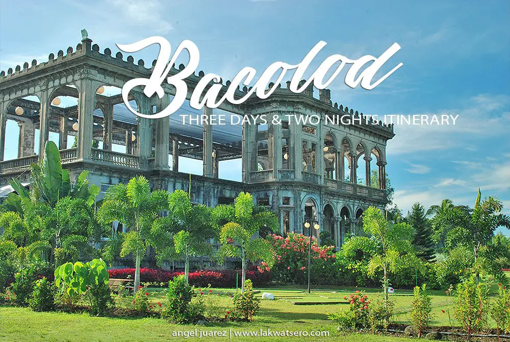 bacolod city tour itinerary