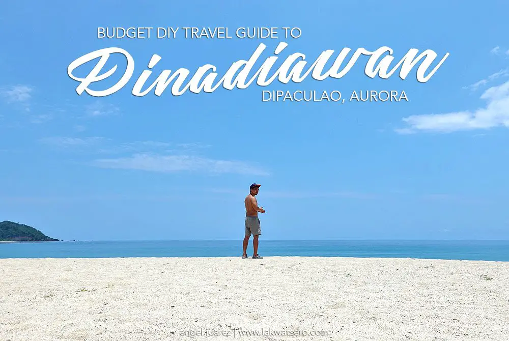Dinadiawan Dipaculao Travel Guide How To Get There Where To