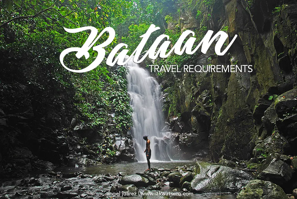 Bataan Travel Requirements