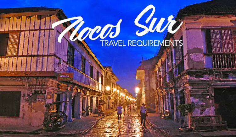 Ilocos Sur Travel Requirements
